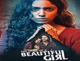 The Story Of A Beautiful Girl Review